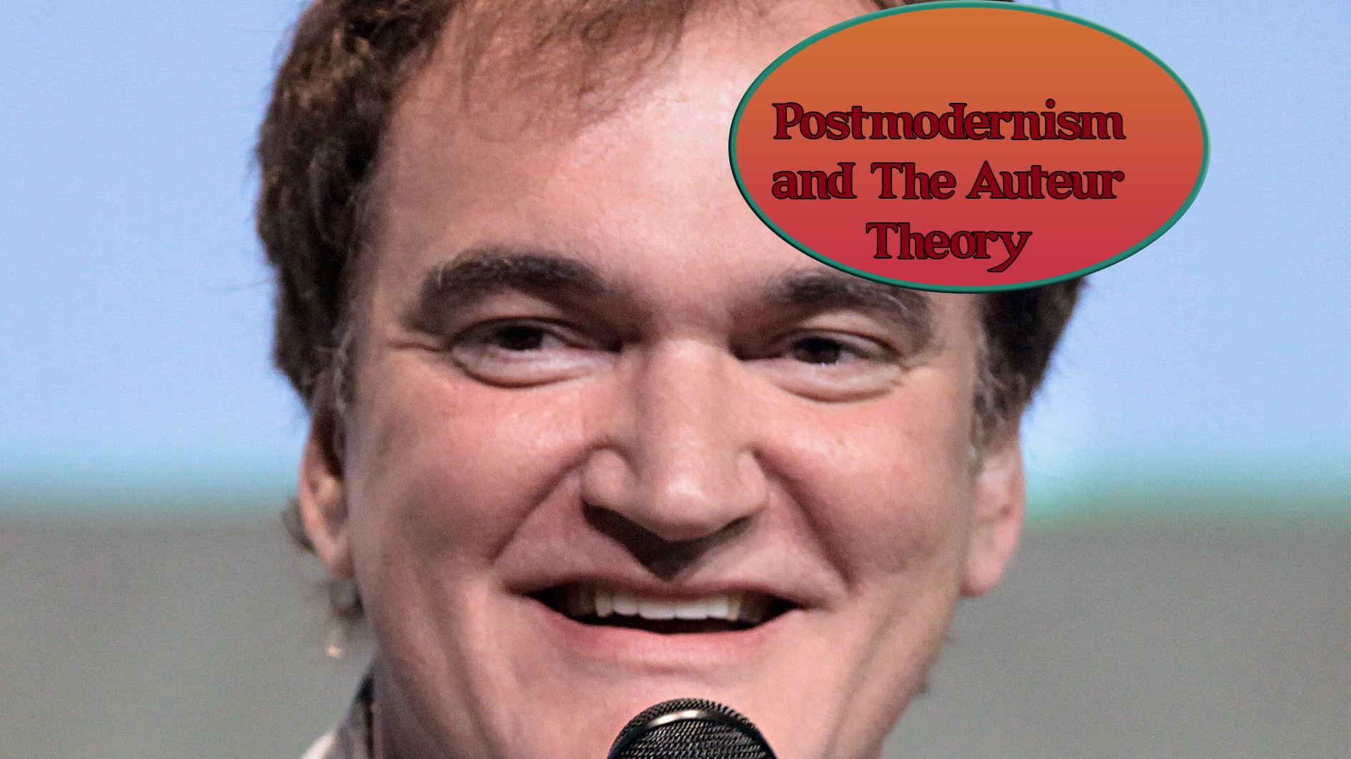 Post Modernism and The Auteur Theory Photo of Quentin Tarantino by Gage Skidmore